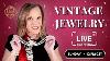 Find Timeless Treasures In Our Live Vintage Jewelry Shopping Show